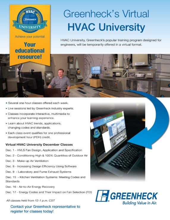 Greenheck Hvac University Virtual Class Poster | Air Control Products Promotional poster for Greenheck's Virtual HVAC University featuring a schedule of December classes. The top of the poster highlights a person sitting in a workshop next to HVAC equipment, interacting with a computer. The text details the virtual class offerings, including topics like fan design, air ventilation, and energy recovery, with classes held from 12-1 p.m. CST. The Greenheck logo and contact information for registration are also visible.
